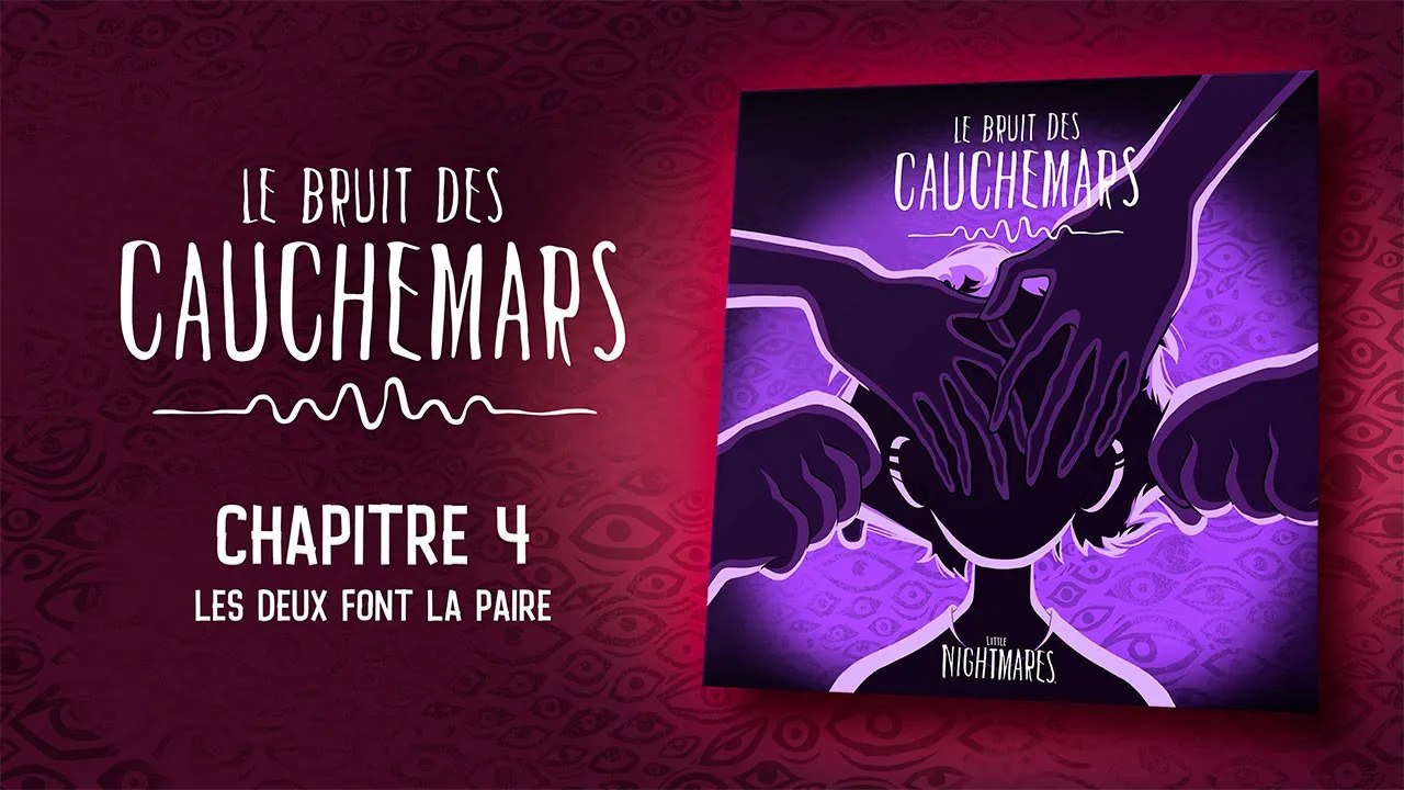 Le Bruit des Cauchemars – Chapitre 4 : Les Deux font la Paire
