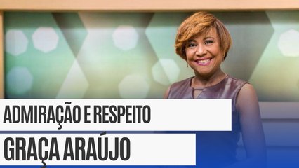GRAÇA ARAÚJO, PRESENTE: PROFISSIONAIS relembram LEGADO da APRESENTADORA