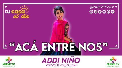 “Acá entre nos”