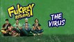 The Virus - Fukrey Returns - Pankaj Tripathi - Richa Chadha - Pulkit S - Varun S - Ali F - Manjot S - Movie