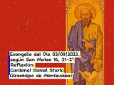 Evangelio del Día 03/09/2023, según San mateo 16, 21-27 - Cardenal Daniel Sturla