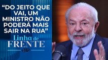 Lula defende sigilo no voto de ministros do STF: “Ninguém precisa saber” | LINHA DE FRENTE