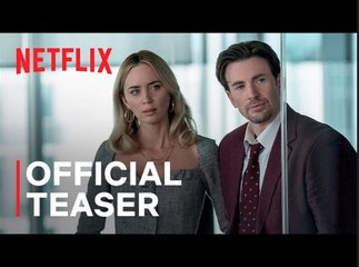 Pain Hustlers | Emily Blunt, Chris Evans | Official Teaser - Netflix
