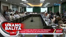 P10.7-B proposed budget ng Office of the President, lusot na sa House Committee on Appropriations | UB
