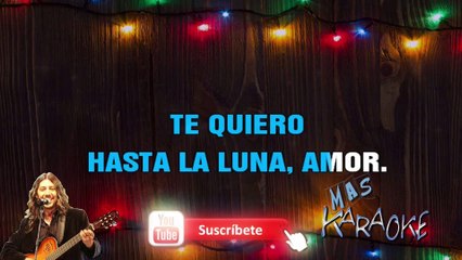 Video herunterladen: TE QUIERO HASTA LA LUNA - Facundo Toro (karaoke)