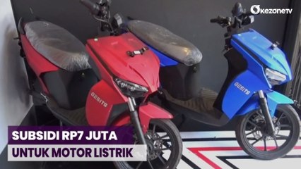Beli Motor Listrik Dapat Subsidi Rp7 Juta, Penjualan Unit Meningkat