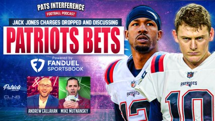 下载视频: Jack Jones Charges DROPPED + How to bet the Patriots season | Pats Interference