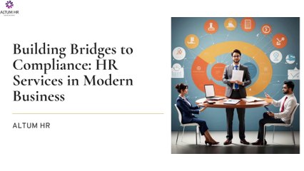 HR Services: Your Business's Compliance Cornerstone | Altum HR