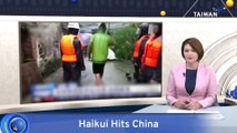 Flooding in Southeastern China as Tropical Storm Haikui Makes Landfall
