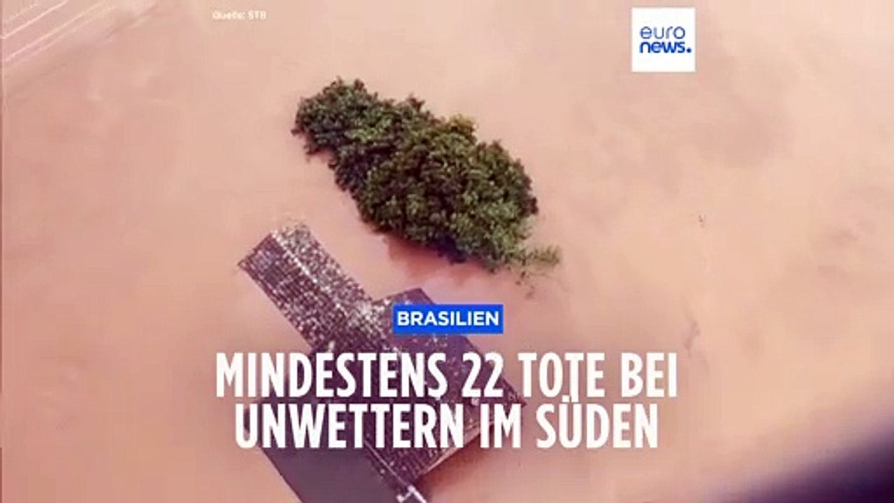 Mindestens 22 Tote bei Unwettern im Süden von Brasilien
