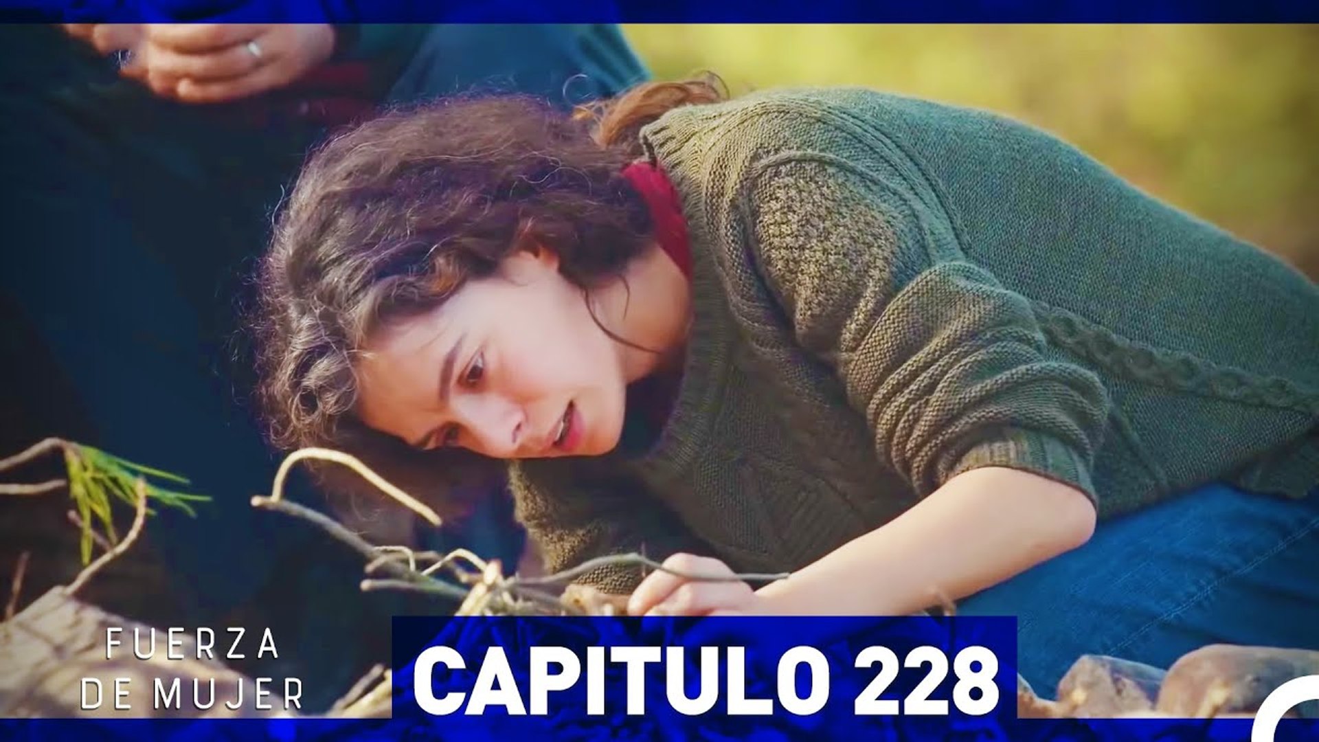 Fuerza de Mujer - Capítulo 246 (Espanol Doblado) 