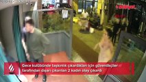 Beşiktaş'ta dehşet! Eğlence mekanındaki 2 kadın ortalığı birbirine kattı