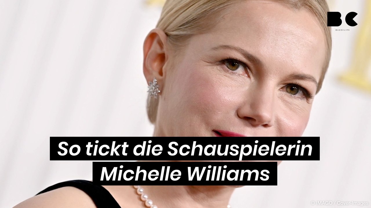 So tickt die Schauspielerin Michelle Williams