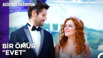 Nisan ve Sinan Evlendi! - Acil Aşk Aranıyor
