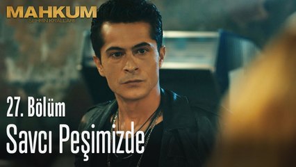 Savcı peşimizde - Mahkum 27. Bölüm