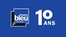 10 ans : bon anniversaire France Bleu Saint-Étienne Loire (partie 4)