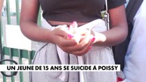 Témoignage d'une amie de l'adolescent de 15 ans qui s'est suicidé à Poissy