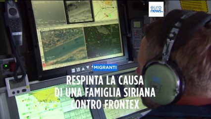 Respinta causa legale di migranti siriani contro Frontex