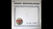 Music Corporation – Are You Ready? : Jazz, Jazz-Rock 1971.