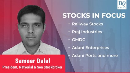 Stocks In Focus: Railway Stocks, Praj Industries, GMDC, Adani Enterprises & More | BQ Prime