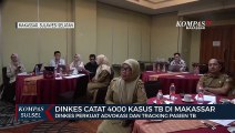 Dinkes Catat 4000 Kasus Tb Di Makassar