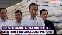 Presiden Jokowi Minta Menteri yang Maju di Pilpres untuk Cuti dan Tidak Gunakan Fasilitas Negara