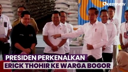 下载视频: Momen Presiden Joko Widodo Perkenalkan Erick Thohir ke Warga Bogor