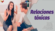 Al Día | Relaciones tóxicas, el peligro invisible que debemos reconocer y evitar