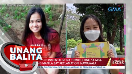 Dalawang environmentalist na tumutulong sa mga apektado ng Manila Bay reclamtion, nawawala | UB