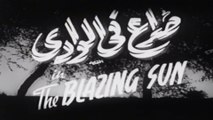 فيلم - صراع في الوادي - بطولة  فاتن حمامة، عمر الشريف 1954