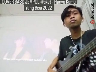 Cover Bass Jempol :  Tiket - Hanya Kamu Yang Bisa