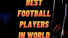 Top 10 best football players in world 2023