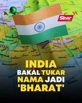 India bakal tukar nama jadi 'Bharat'