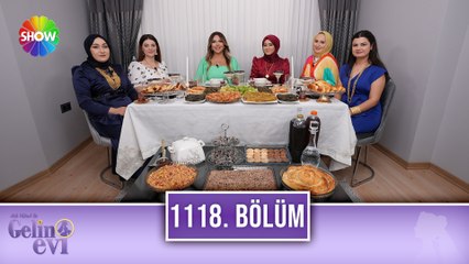 Aslı Hünel ile Gelin evi 1118. Bölüm | 7 Eylül 2023