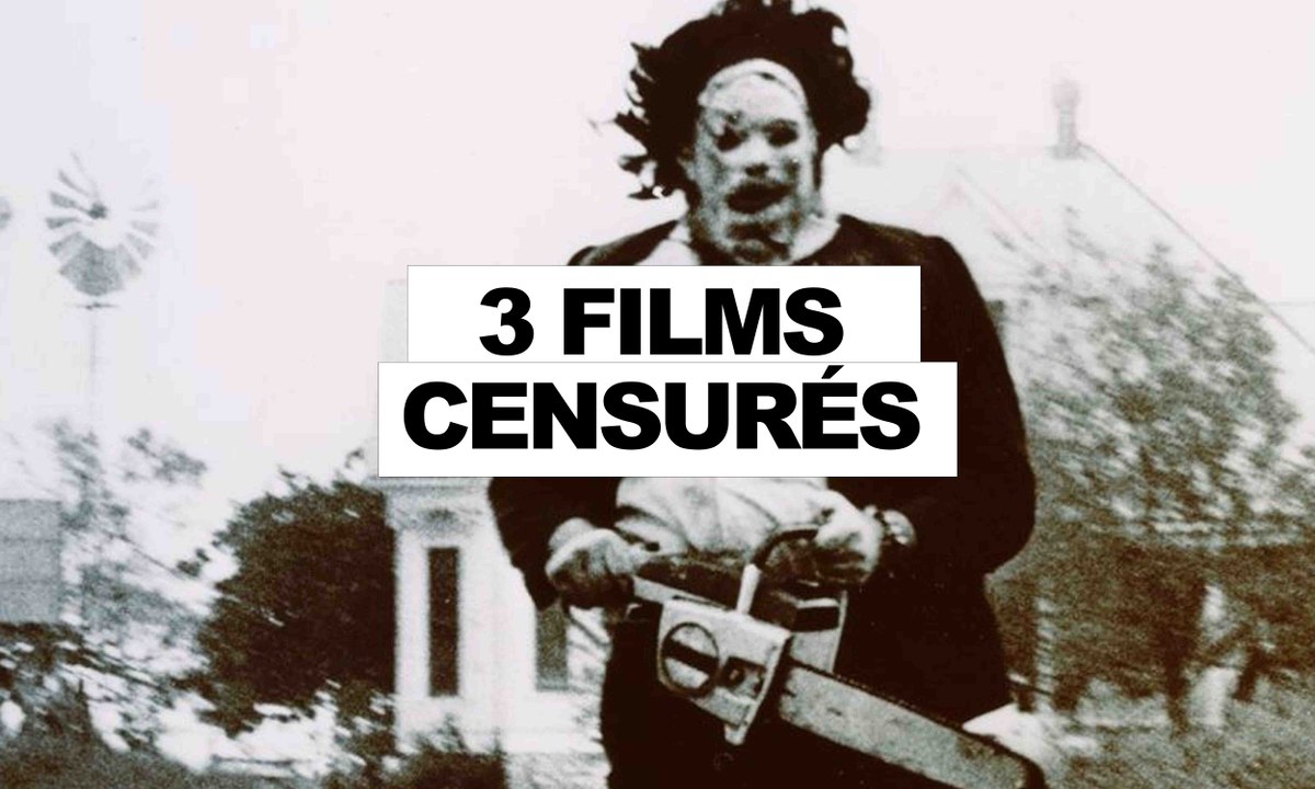 3 films censurés