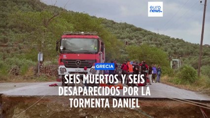 Al menos seis muertos y seis desaparecidos tras el paso de la tormenta Daniel en Grecia