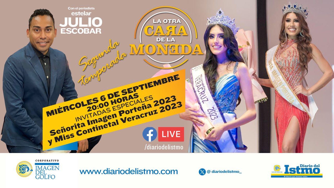 Invitadas: Señorita Imagen Porteña 2023 y Miss Continental Veracruz 2023   Con: Julio Escobar