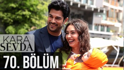 Kara Sevda 70. Bölüm