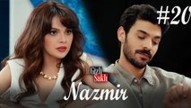 Baştan Sona NazMir (Part 20) - Gizli Saklı