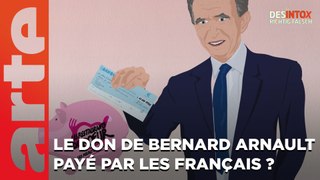 Le don de Bernard Arnault aux Restos du Cœur payé par les Français ? / Désintox du 07/09/2023