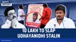 10 lakh to slap Udhayanidhi Stalin for 'Sanatana Dharma' remark| MK Stalin| DMK| Smriti Irani | Modi