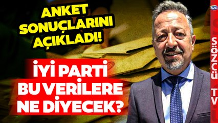 Kamuoyu Araştırmacısı Anket Sonuçlarını Açıkladı! İYİ Parti 'Ters Köşe' mi Olacak?