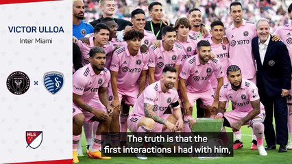 Inter Miami's Ulloa reveals the most surprising thing about Messi