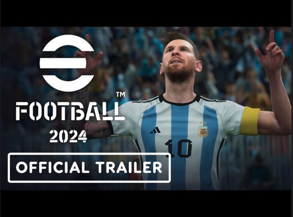 eFootball 2024 | Official Launch Trailer