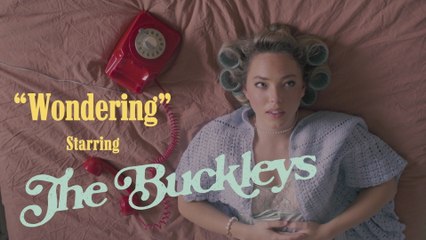 The Buckleys - Wondering (Lyric Video)