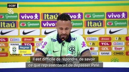 Brésil - Neymar prêt à dépasser le “Roi Pelé” : “Imaginez que vous battiez quelqu’un comme lui...”