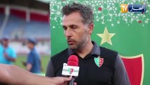 مدرب مولودية الجزائر: مرتاح لجاهزية الفريق قبل 10 أيام من إنطلاق البطولة
