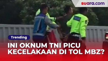 Siapa Oknum TNI yang Lawan Arah di Tol MBZ?