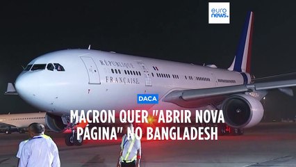Macron quer "abrir nova página" no Bangladesh