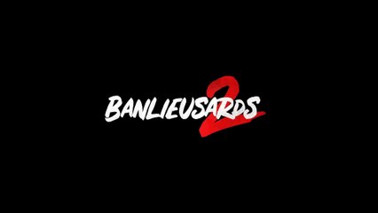 BANLIEUSARDS 2 (2023) Bande Annonce VF - HD